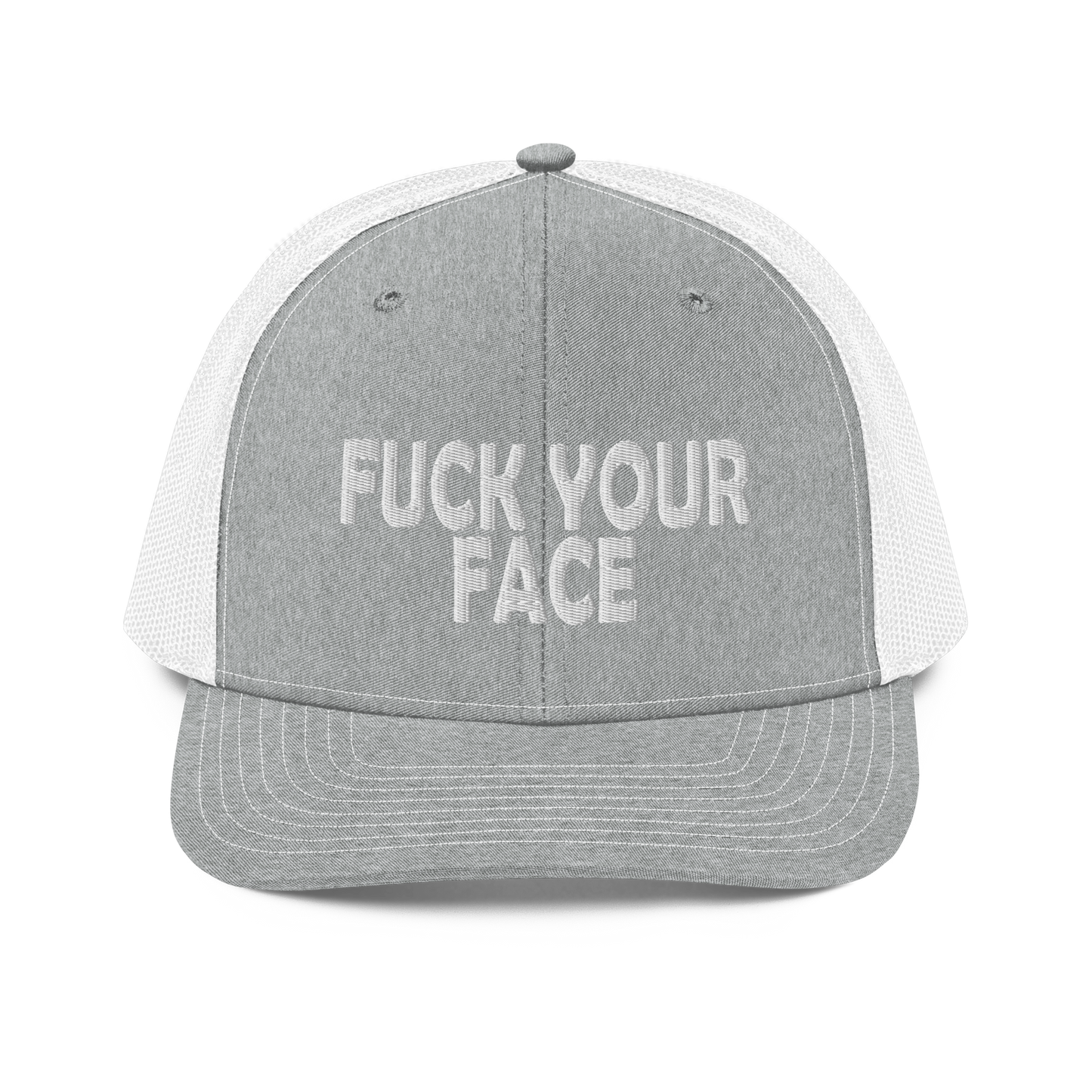 Fuck Your Face Embroidery 112 Snapback Cap