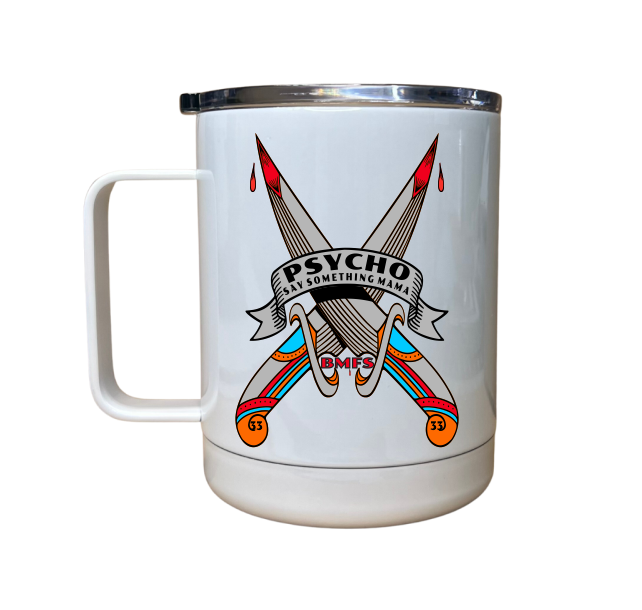 Psycho 13oz Steel Mug | Tumbler | Drinkware | BMFS 33
