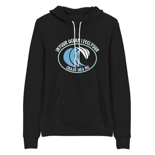 Waves Crash Into Me Bella+Canvas Premium Unisex hoodie DMB