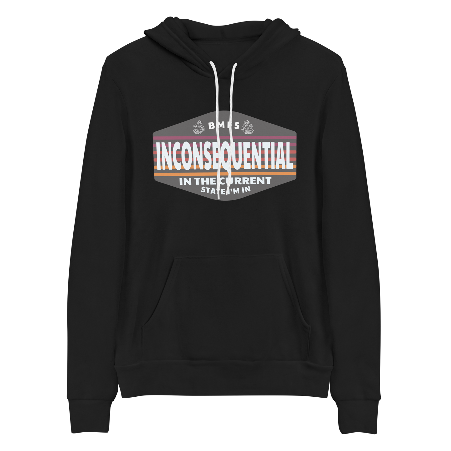 Inconsequential Bella+Canvas Premium Unisex hoodie
