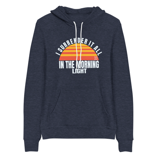 I surrender It All Bella+Canvas Premium Unisex hoodie