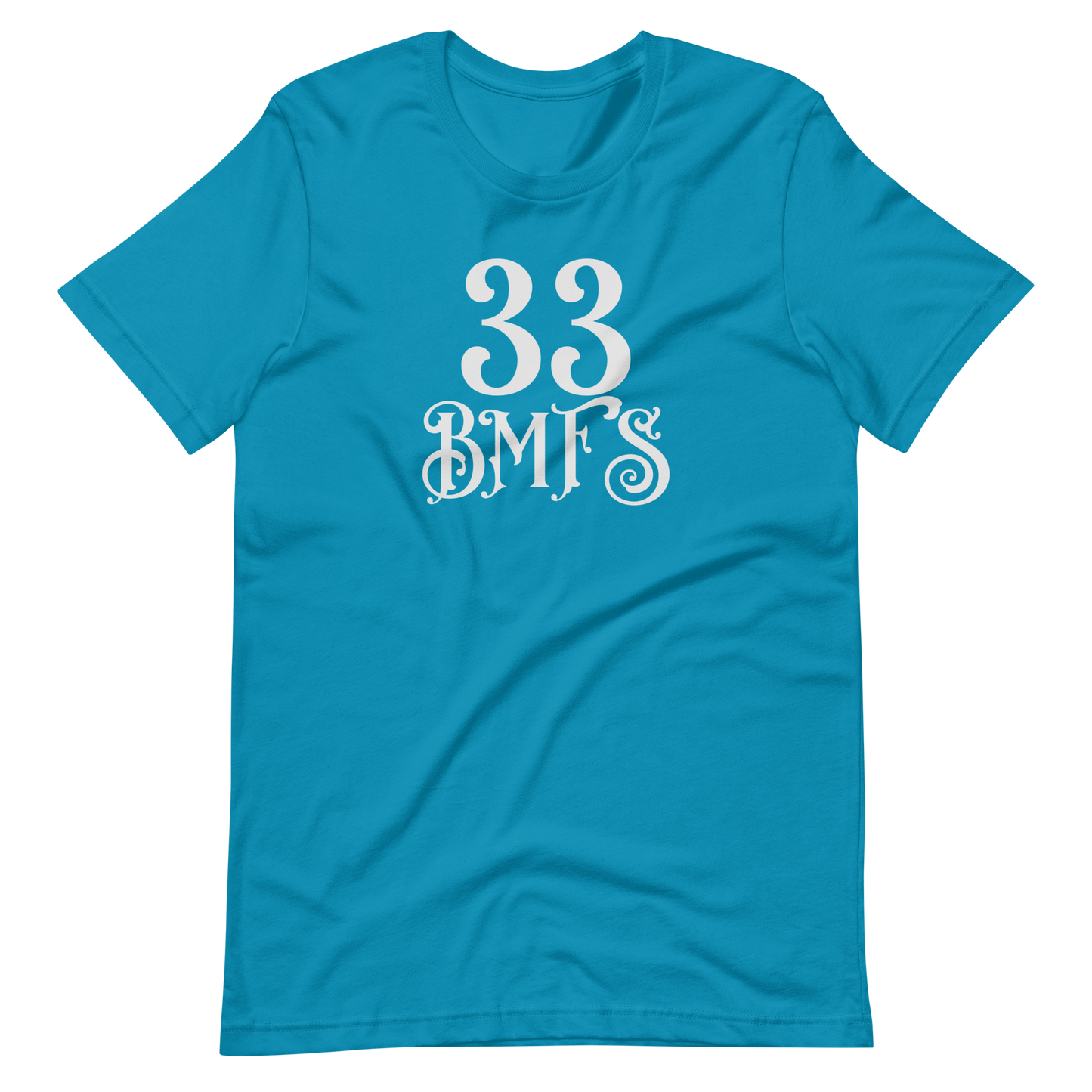 33 BMFS Short-Sleeve Unisex T-Shirt