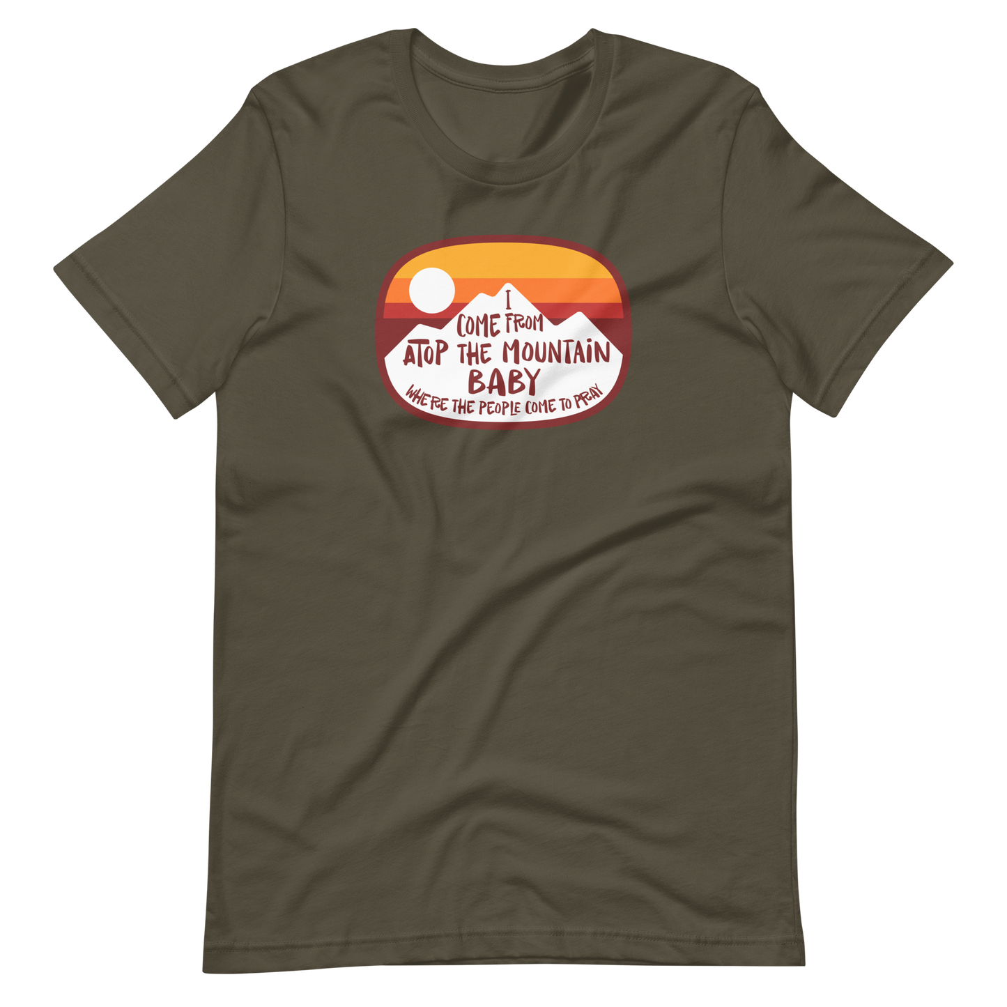 I Come From Atop The Mountain | Bella + Canvas Premium cotton | Short Sleeve