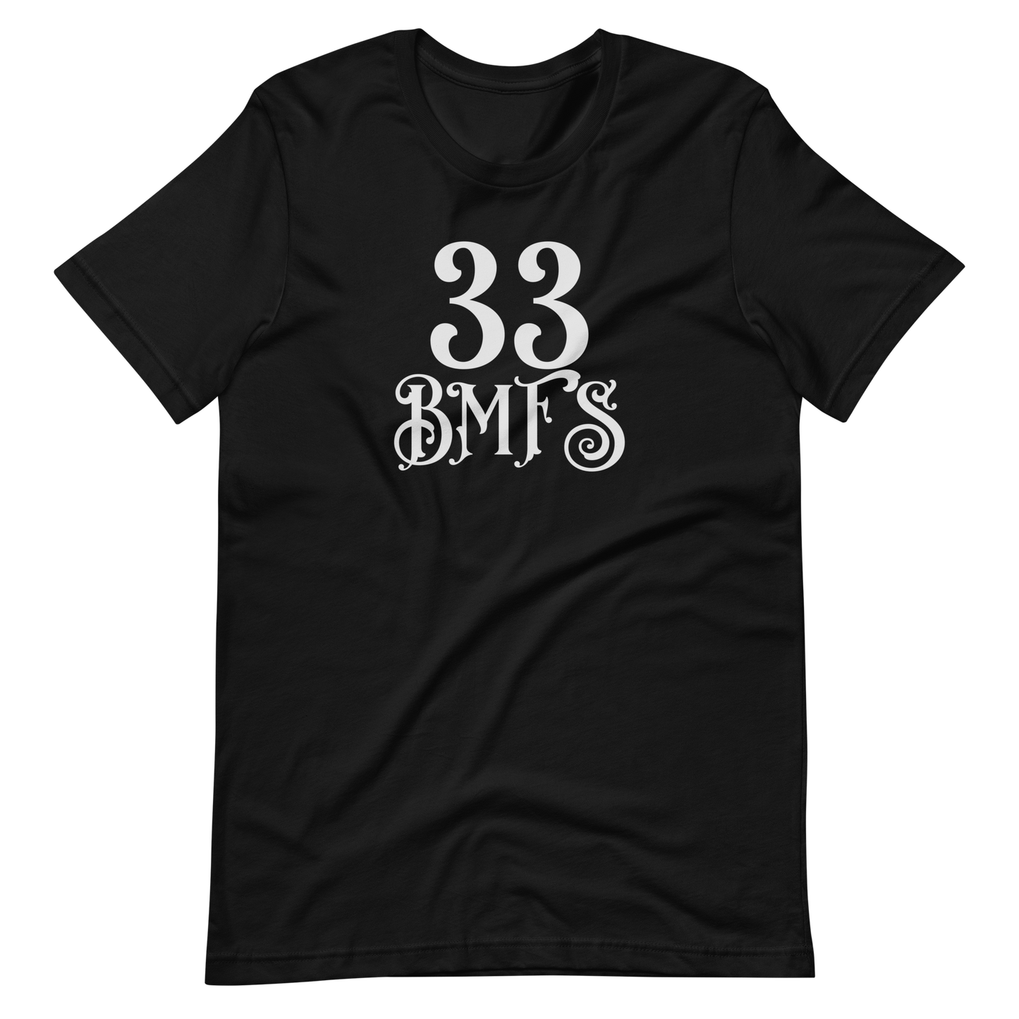 33 BMFS Short-Sleeve Unisex T-Shirt