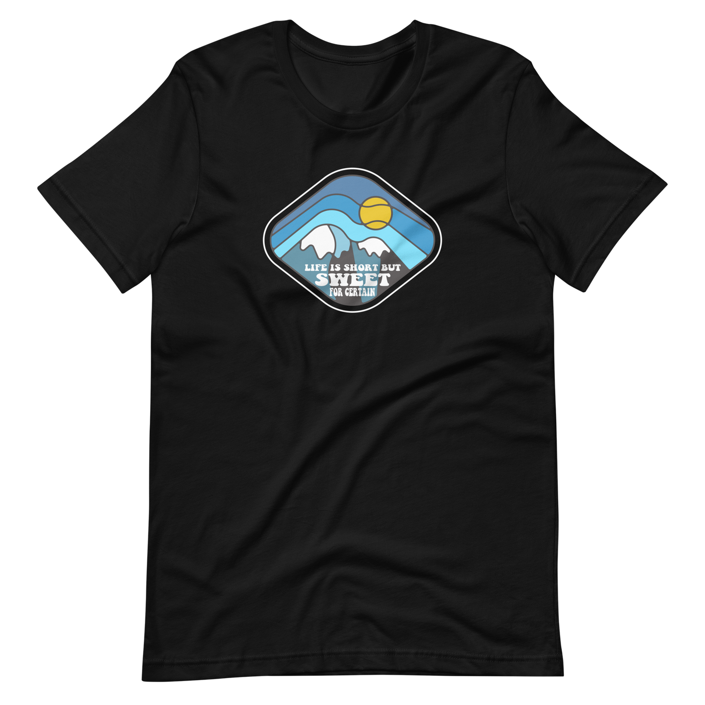 Life Is Short But Sweet Bella + Canvas Short Sleeve | DMB Inspired Art