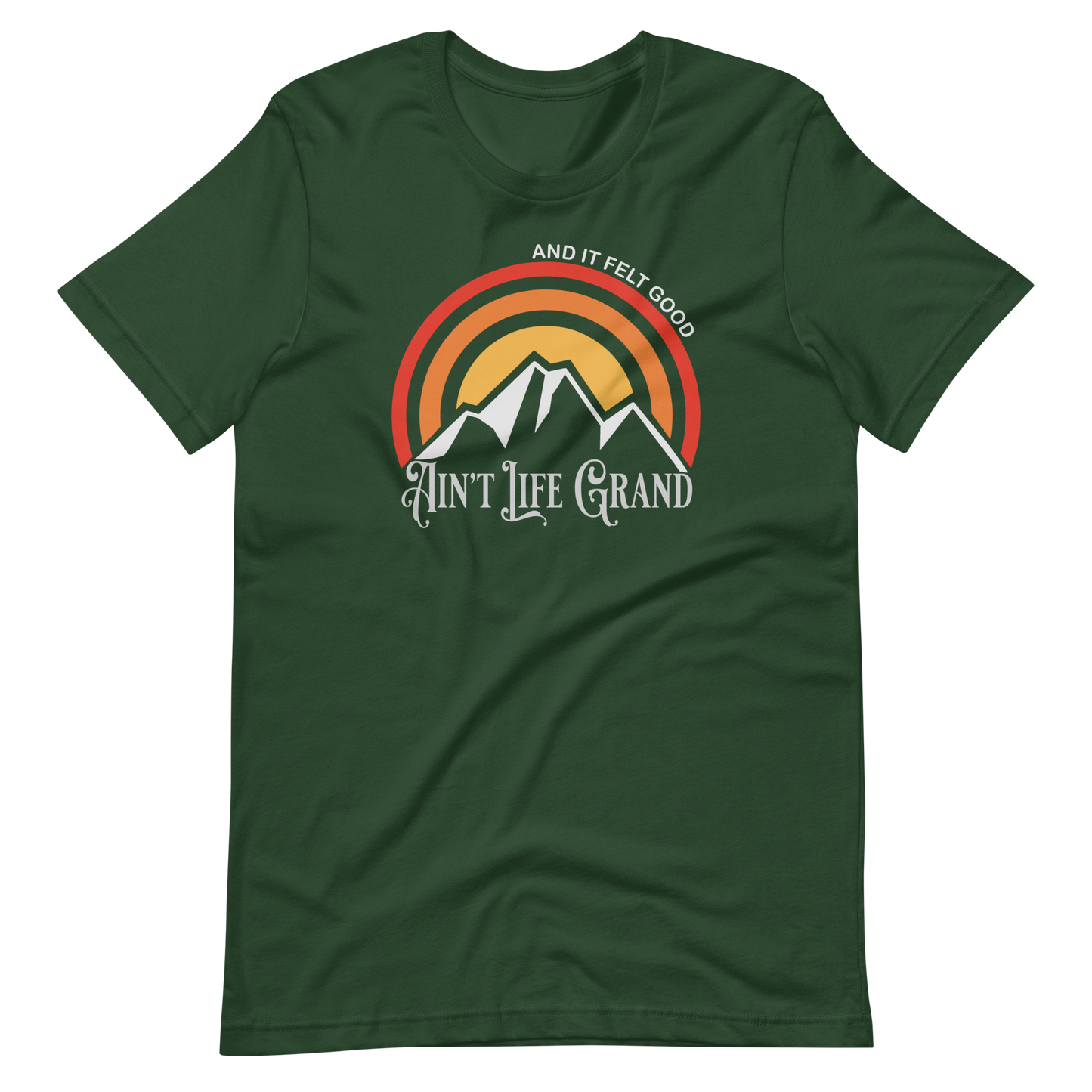 Ain't Life Grand Mountains Bella + Canvas | Short Sleeve | WP Inspired Art