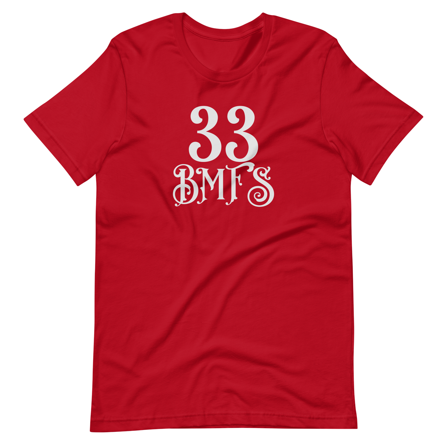 33 BMFS Short-Sleeve Unisex T-Shirt