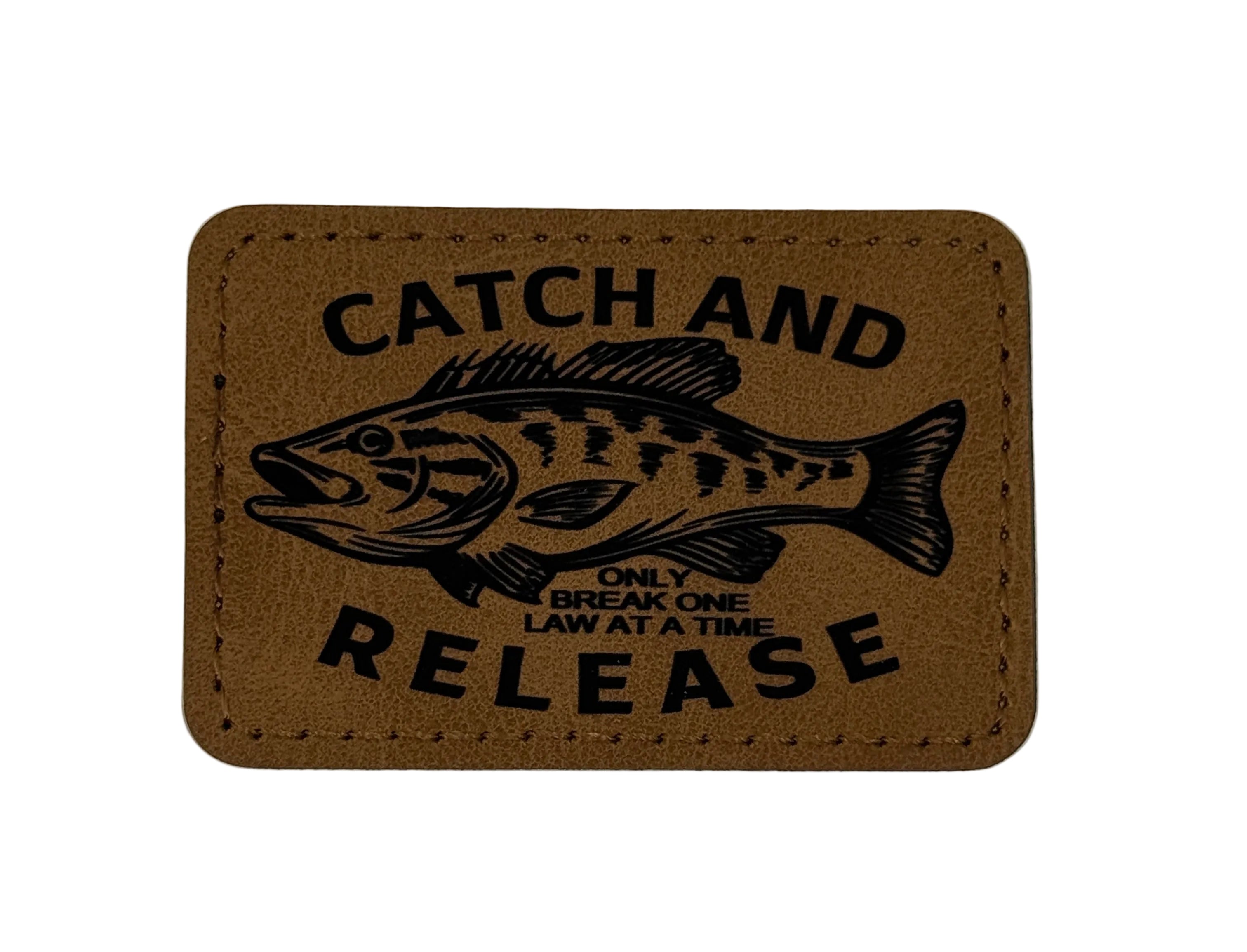 Catch and Release 3x2 | Laser Engraved | Rawhide/Black | Iron or stitch | Billy Fan Art