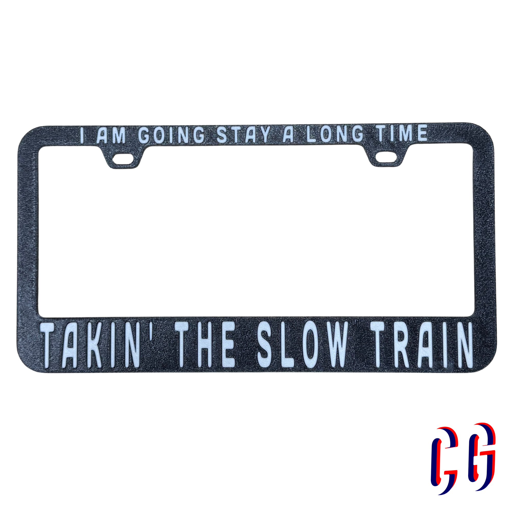 Takin’ The Slow Train License Plate Frame | UV resistant | Heat Resistant | BMFS Lot