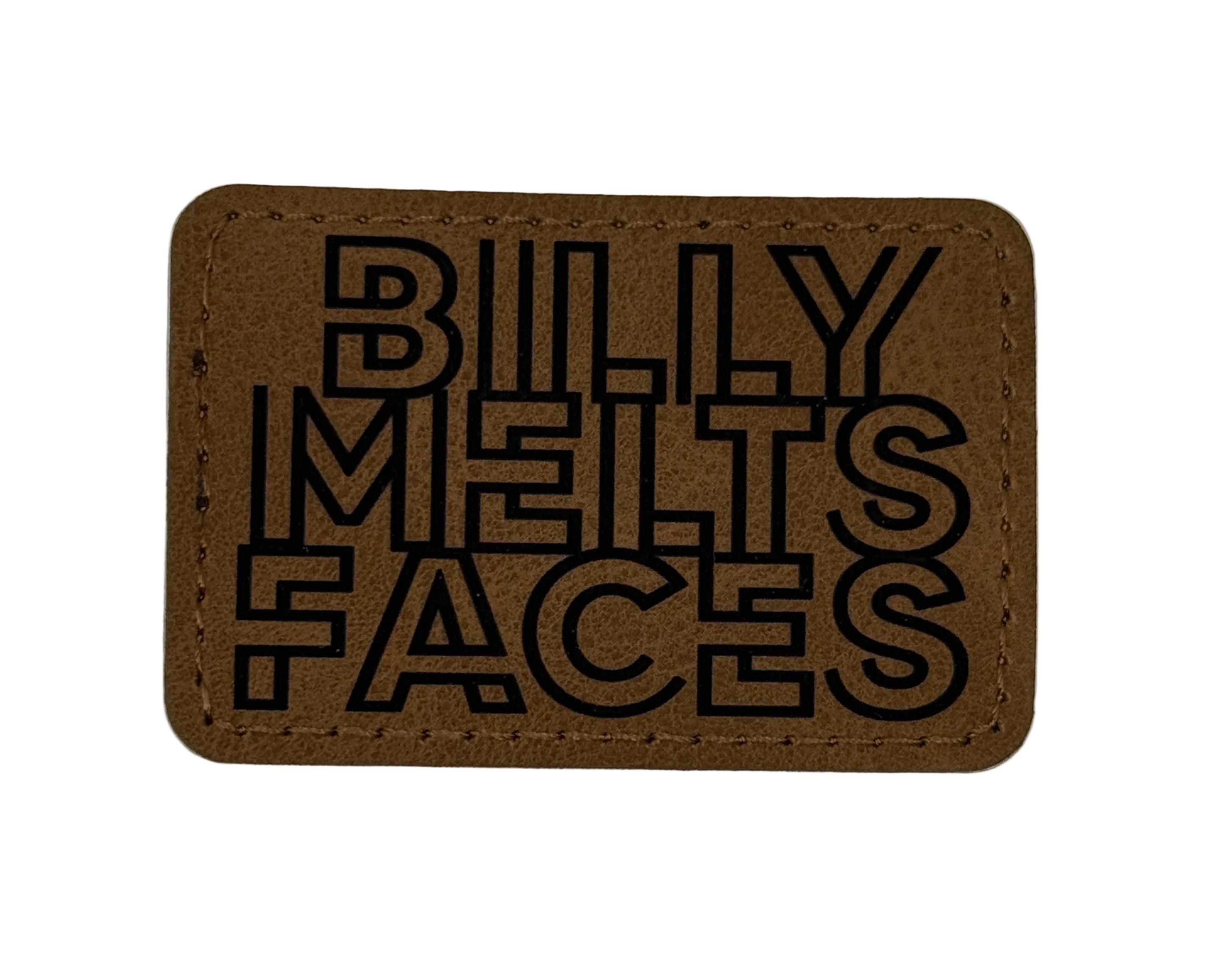 Billy Melts Faces Patch 3x2 | Laser Engraved | Rawhide/Black | Iron or stitch | Billy Fan Art
