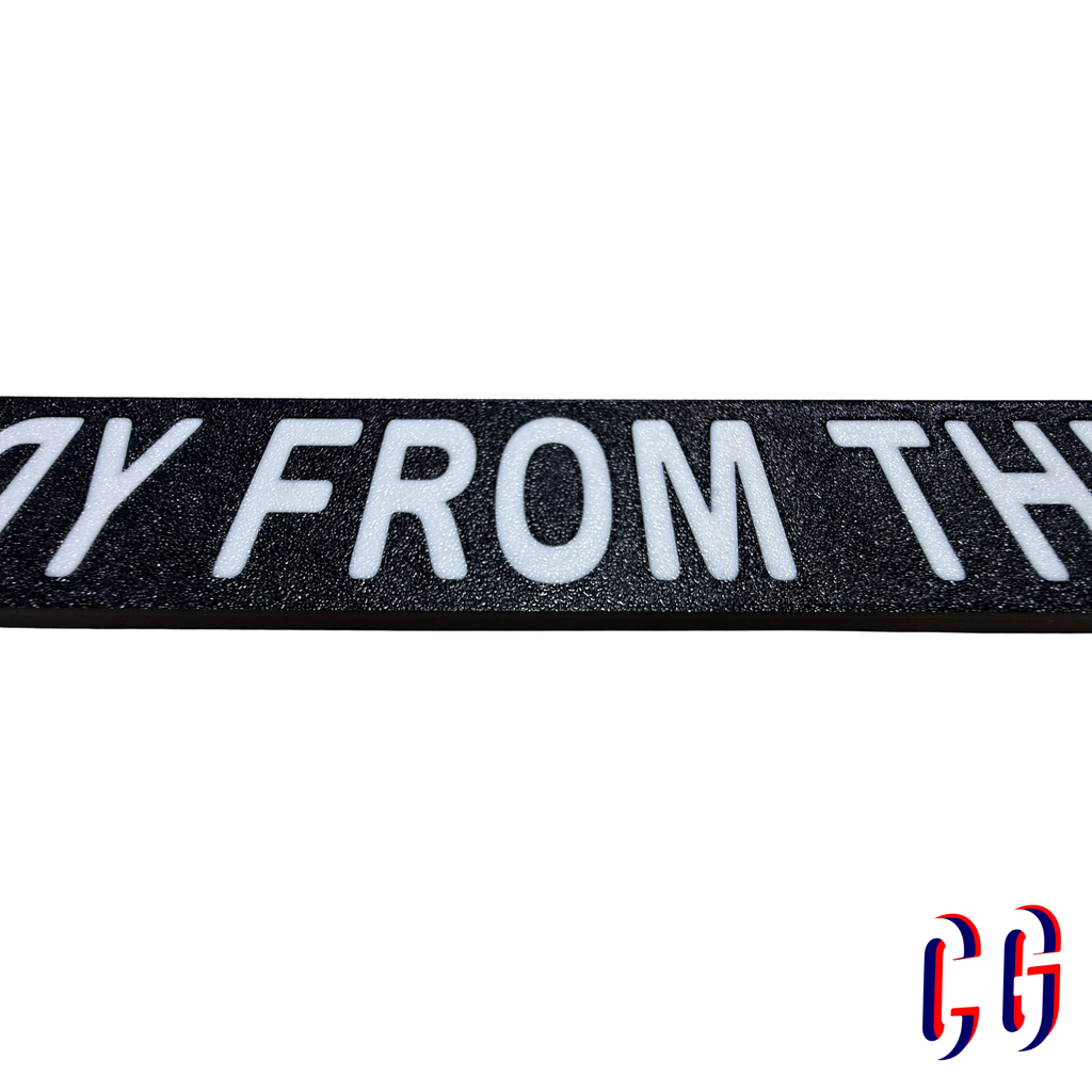 Away From The MIre License Plate Frame | UV resistant | Heat Resistant | BMFS Lot