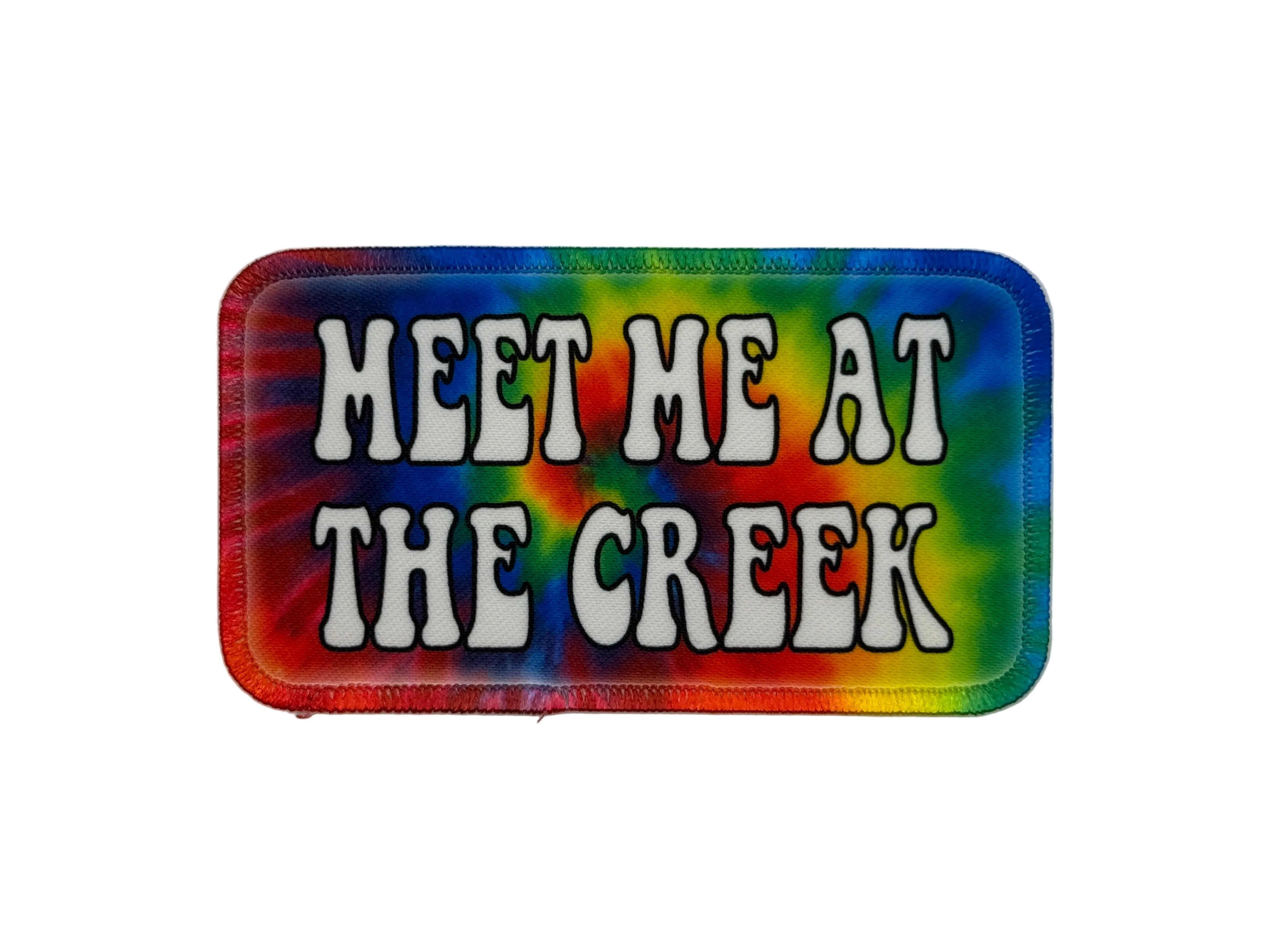 Meet Me At The Creek Tie Dye Printed Patch | Iron On | 33 BMFS