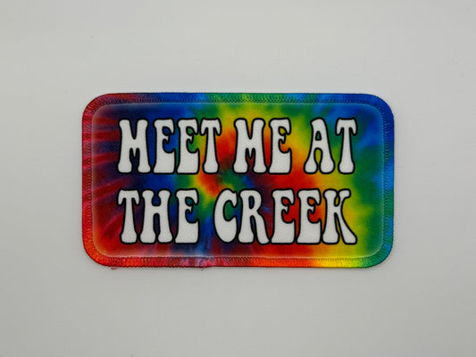 Meet Me At The Creek Tie Dye Printed Patch | Iron On | 33 BMFS