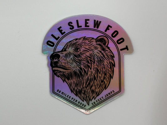 Ole Slew Foot Holographic Sticker | Billy Slap | Billy Fan Art | BMFS 33