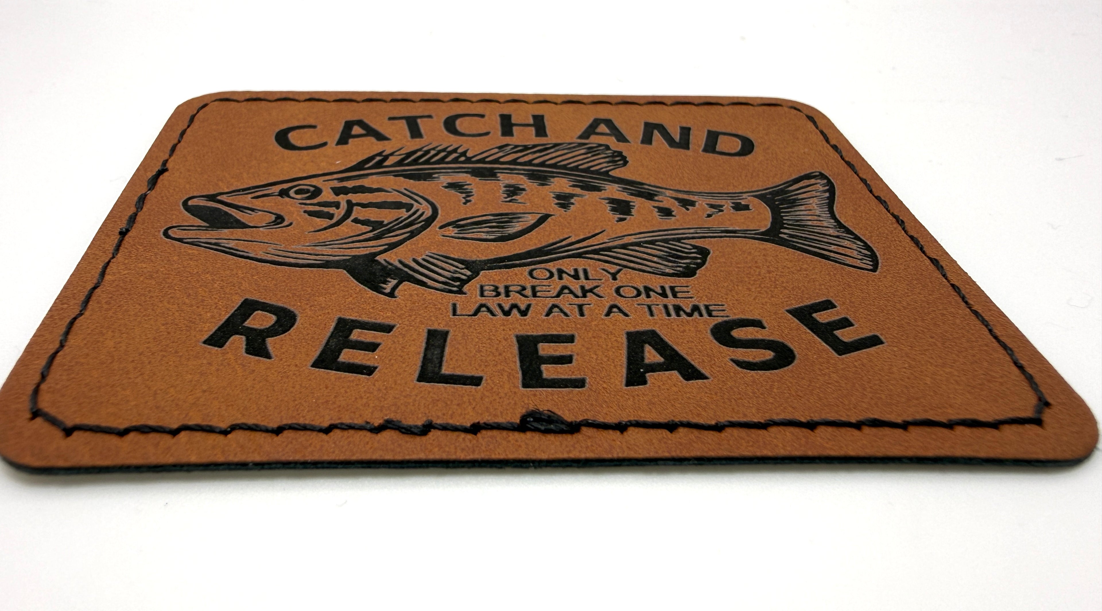 Catch and Release Patch 3.5” x 2.5” | Laser Engraved | Rawhide/Black | Iron or stitch | Billy Fan Art