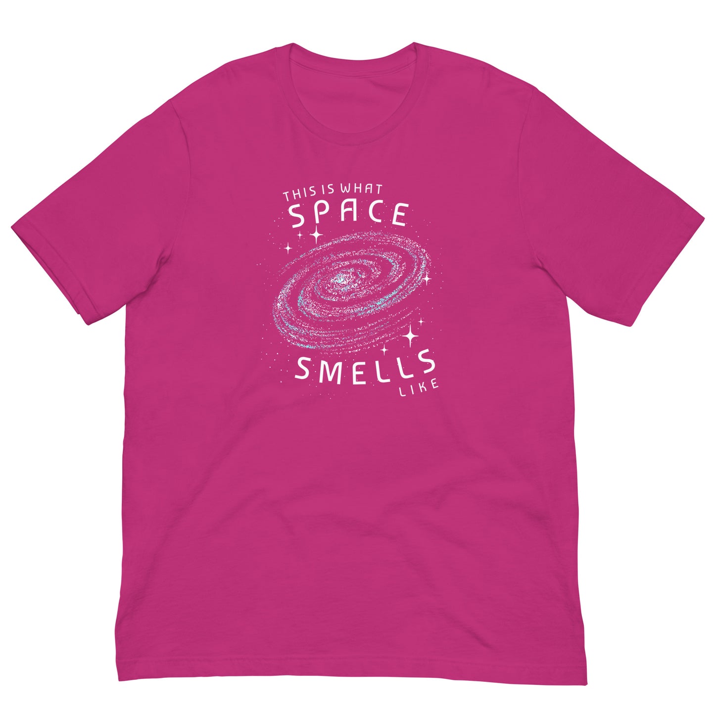 This Is What Space Smells Like | Bella + Canvas Premium cotton | Short Sleeve