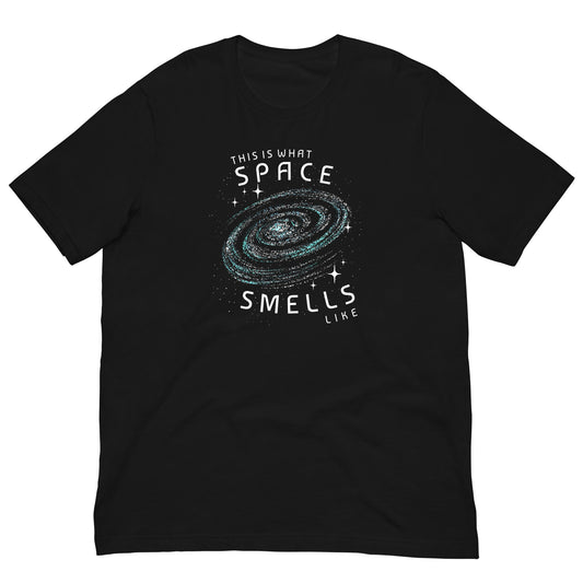 This Is What Space Smells Like | Bella + Canvas Premium cotton | Short Sleeve