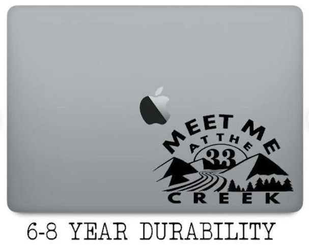 Meet Me At The Creek Decal Transfer | In/Outdoor Vinyl Decal | Fan Art