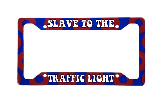 Slave To The Traffic Light | Aluminum License Plate Frame | 12.25" x 6.5" | Ink/Printed Image