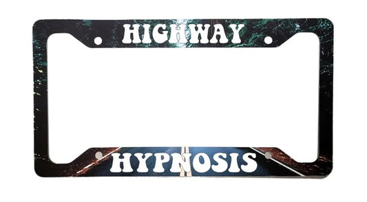 Highway Hypnosis Road Version | Aluminum License Plate Frame | Ink/Printed Image