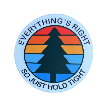 Everything's Right Round Sticker | Phishy Lot Slap