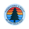 Everything's Right Round Sticker | Phishy Lot Slap