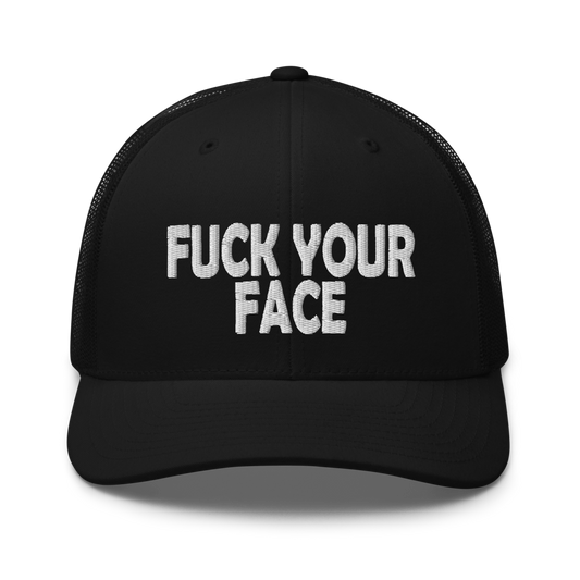 Fuck Your Face Classic Cap | Flat Embroidery | Phish Inspired Art