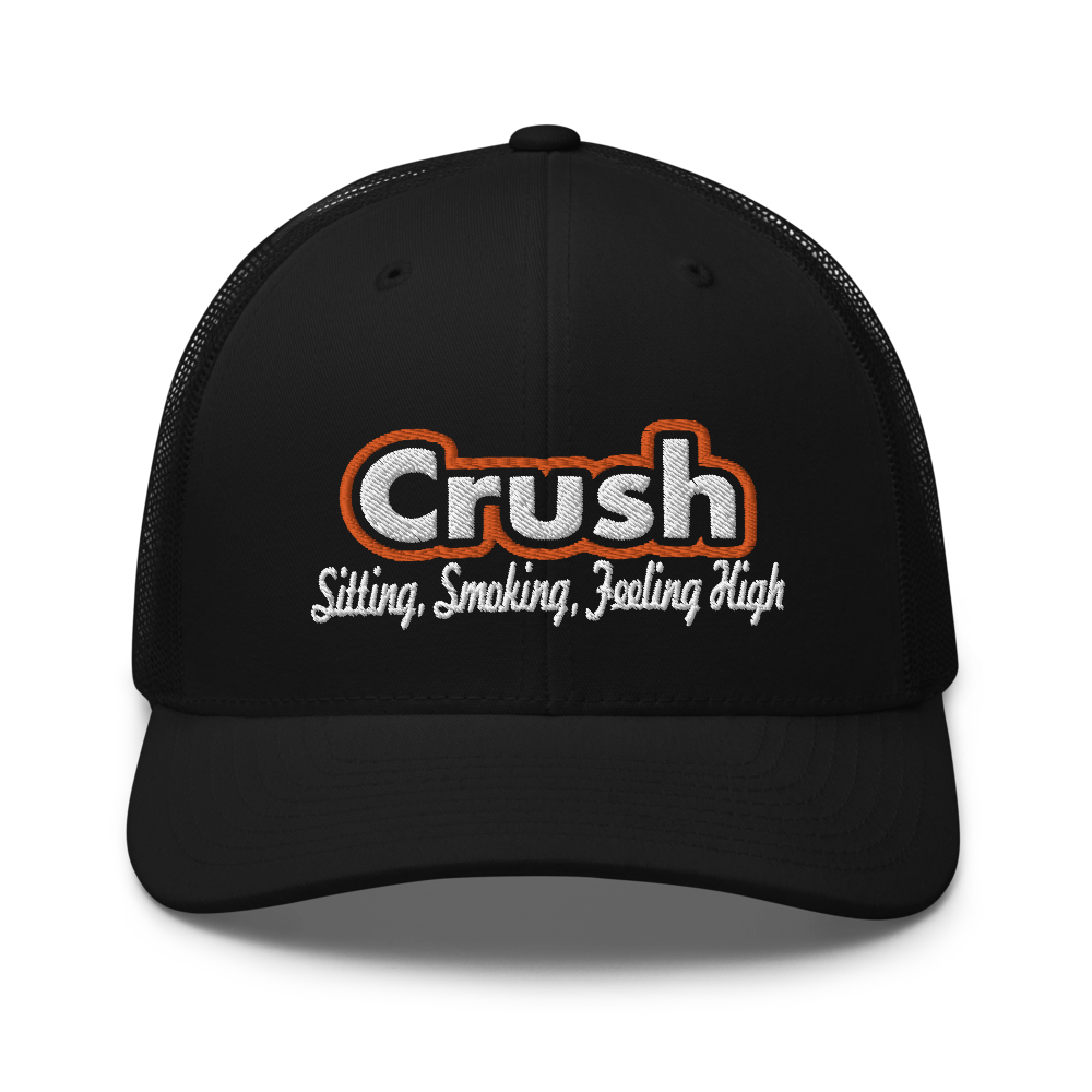 Crush Sitting Smoking Feeling High Trucker Cap | Flat Embroidery | DMB Art