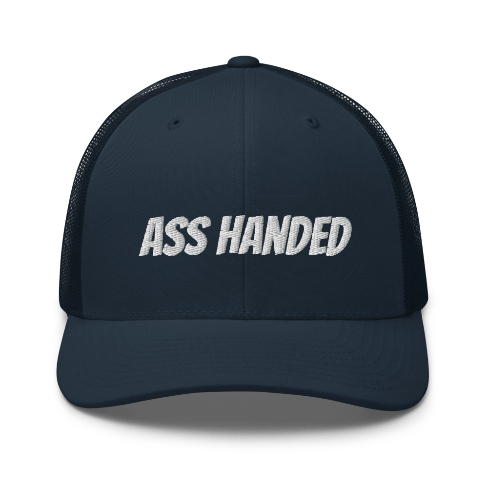 Ass Handed Trucker Cap | Flat Embroidery | Phish Inspired Art