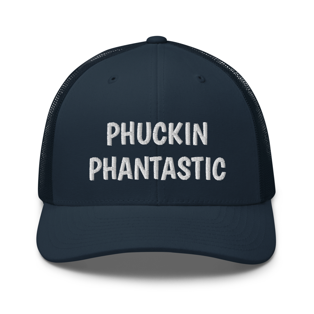Phuckin Phantastic Trucker Cap | Flat Embroidery | Phish Inspired Art