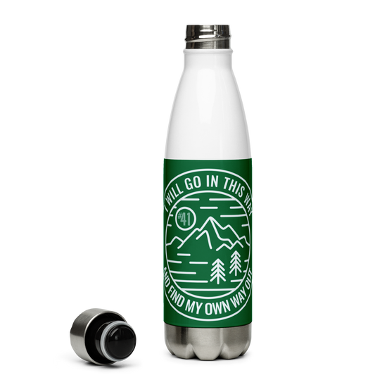 #41 I Will Go In This Way Stainless Steel Water Bottle 17oz | Printed Graphics