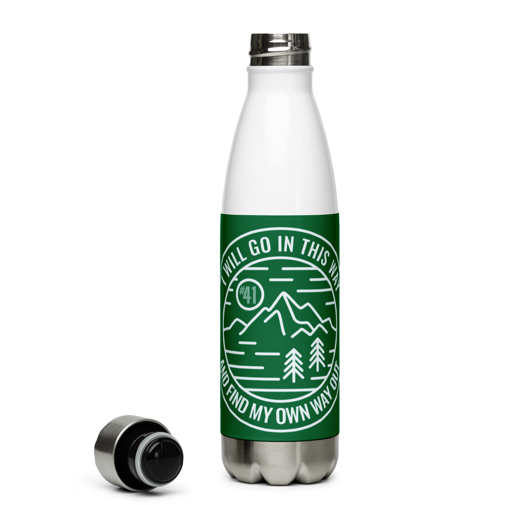 #41 I Will Go In This Way Stainless Steel Water Bottle 17oz | Printed Graphics