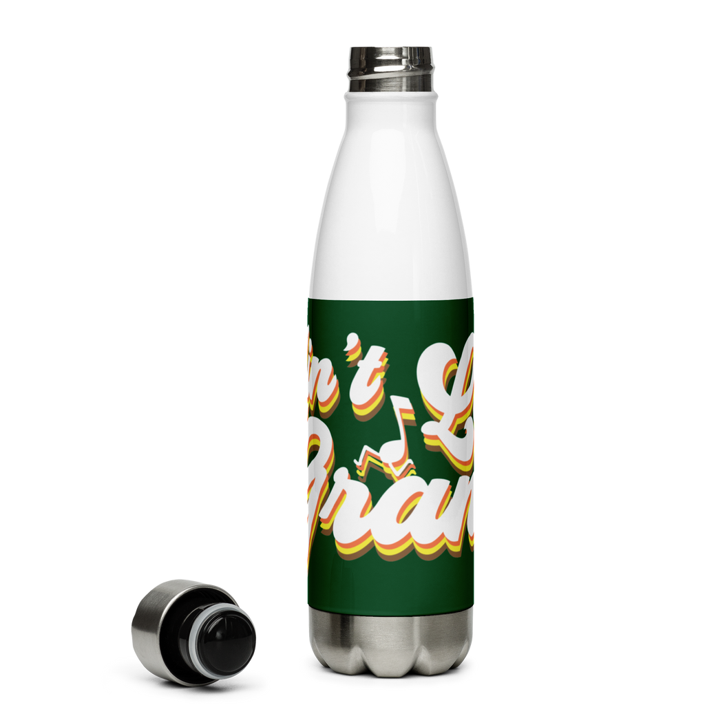 Ain't Life Grand Stainless Steel Water Bottle 17oz | Printed Graphics