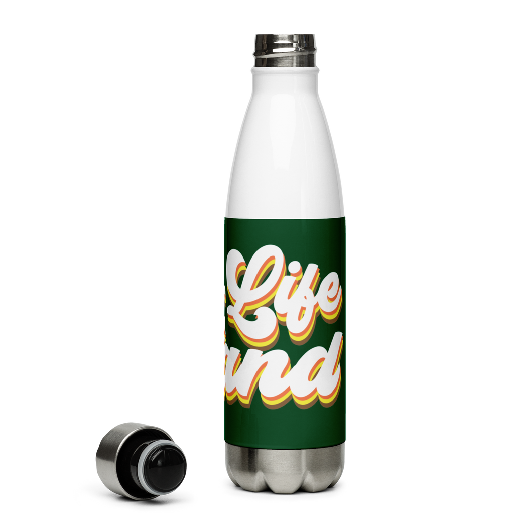 Ain't Life Grand Stainless Steel Water Bottle 17oz | Printed Graphics