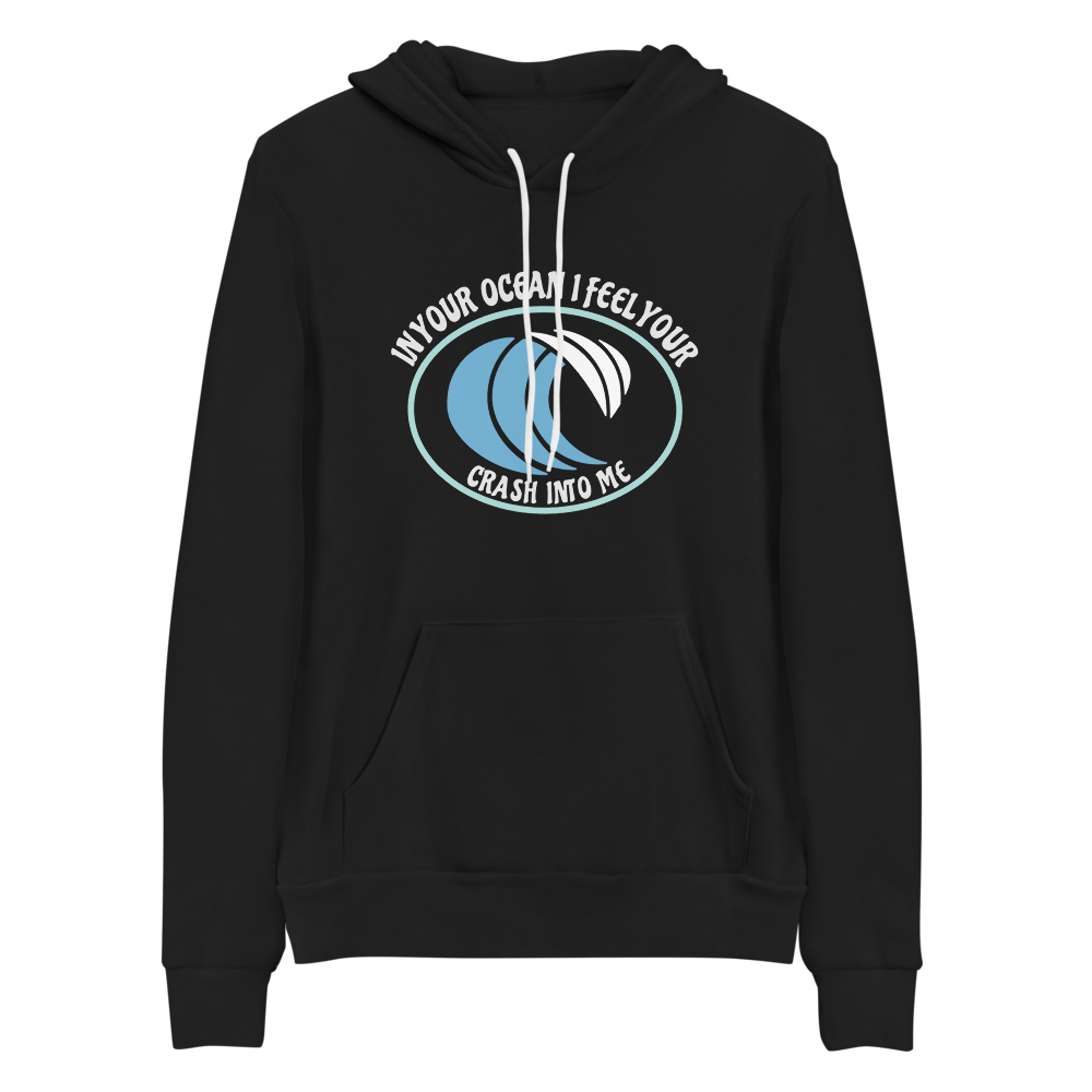 Waves Crash Into Me Bella+Canvas Premium Unisex hoodie DMB