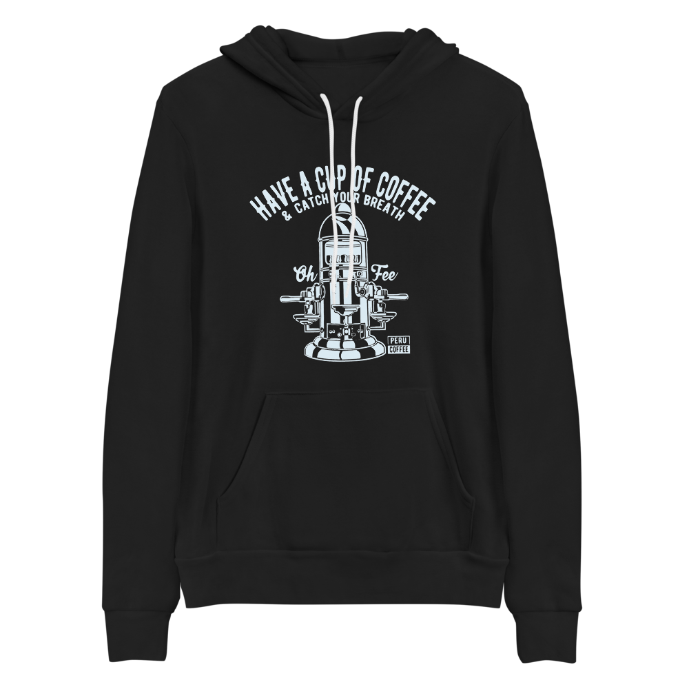 Fee Have A Cup Of Coffee Bella+Canvas Premium Unisex hoodie