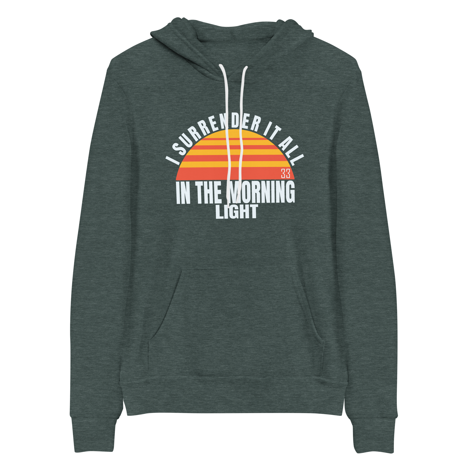 I surrender It All Bella+Canvas Premium Unisex hoodie