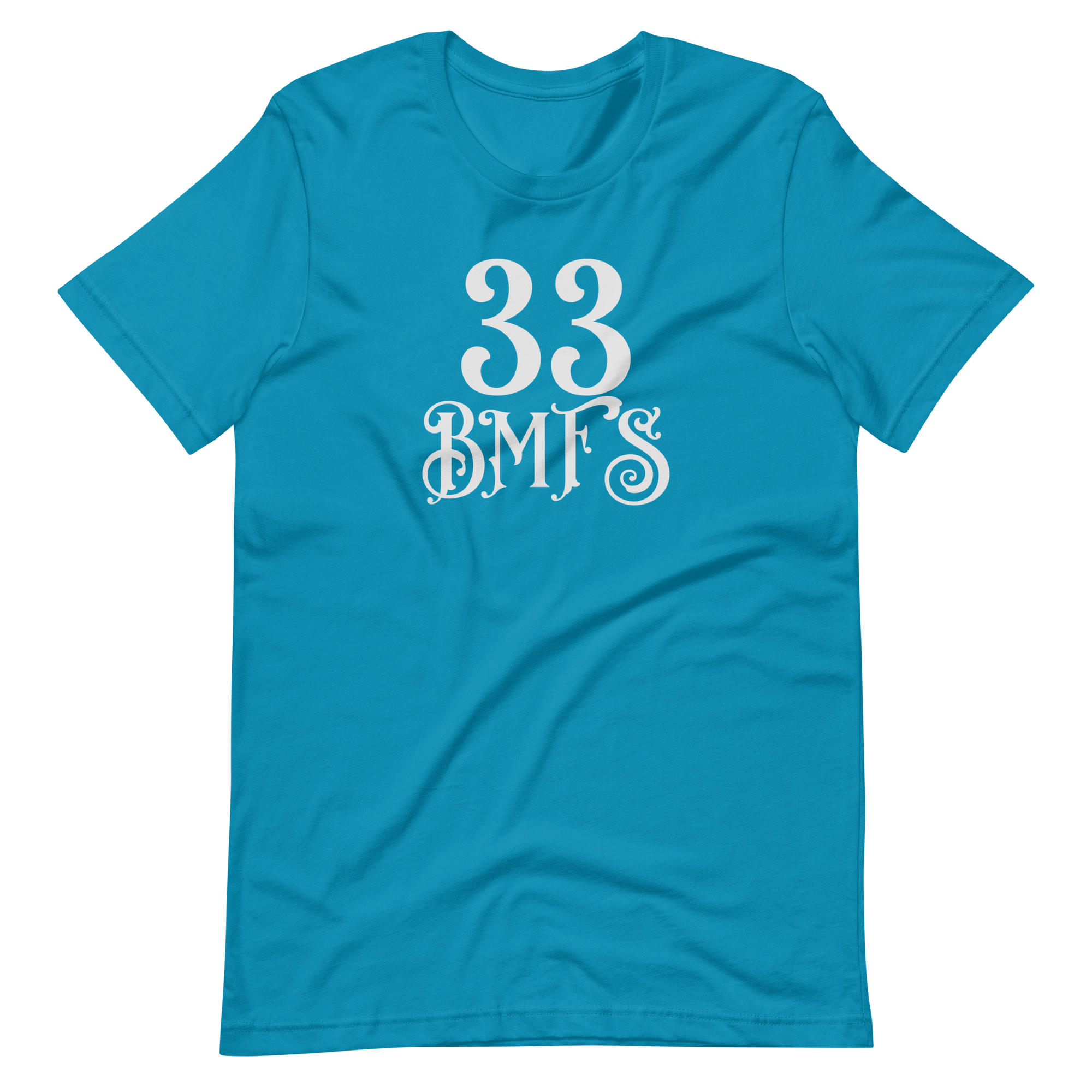 33 BMFS Short-Sleeve Unisex T-Shirt