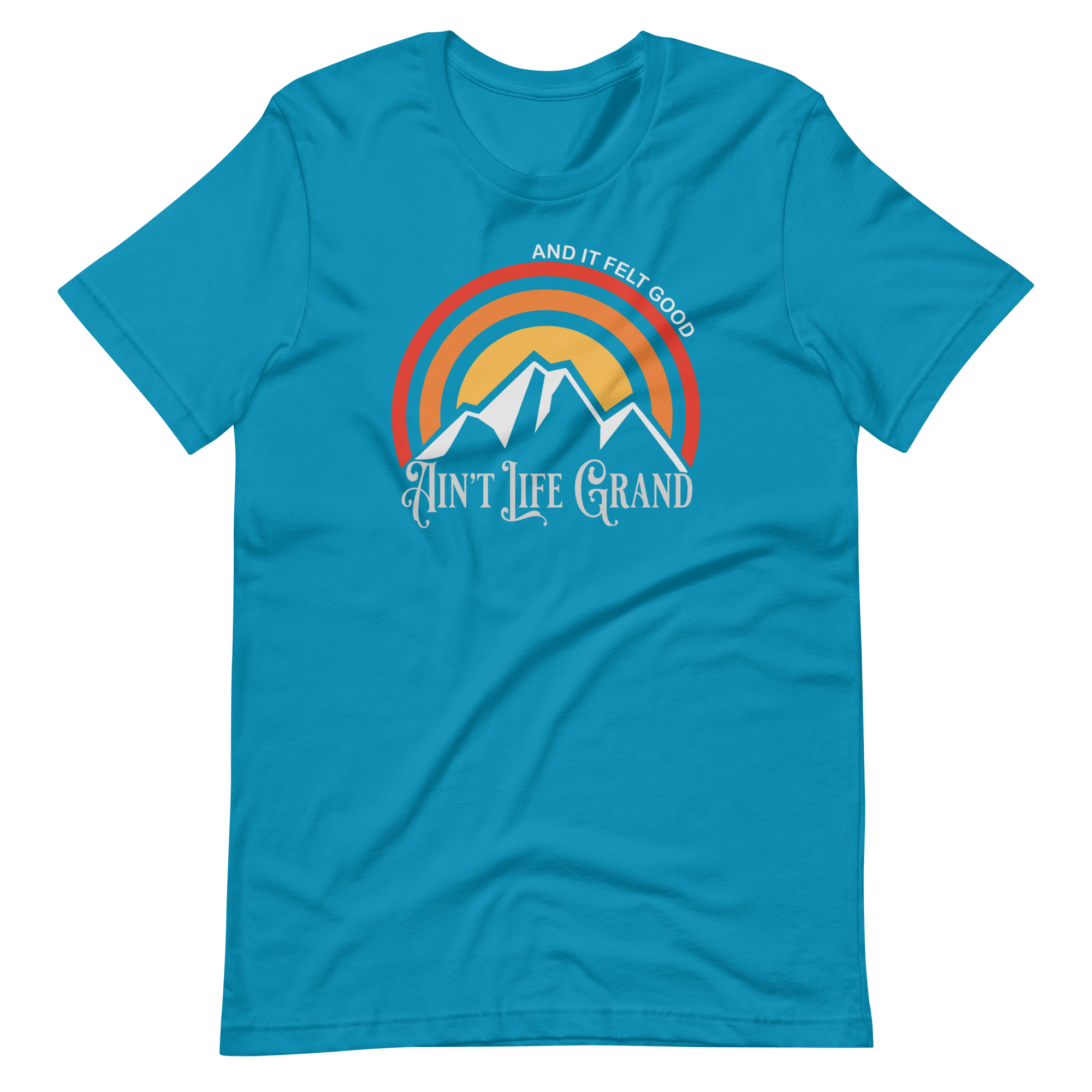 Ain't Life Grand Mountains Bella + Canvas | Short Sleeve | WP Inspired Art