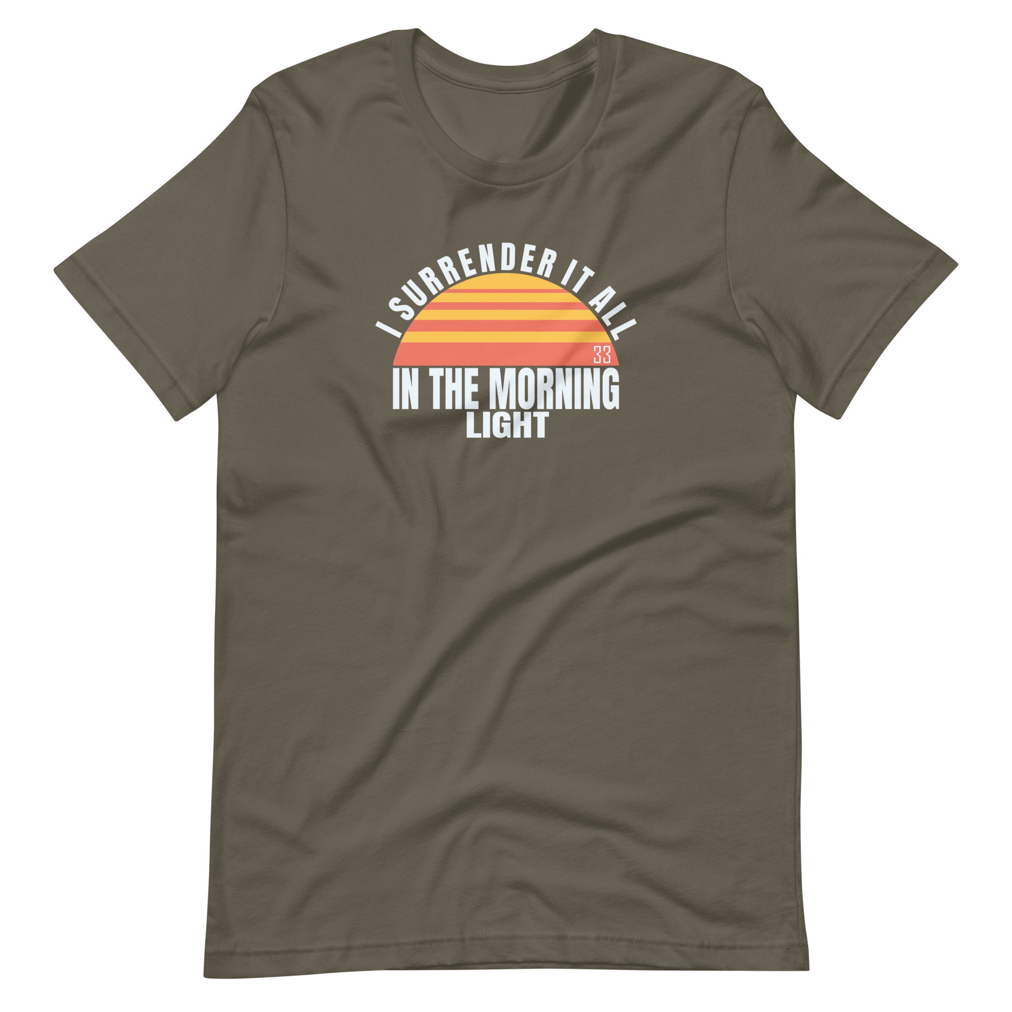 I Surrender It All Bella + Canvas Premium Cotton | 33 BMFS THE GOAT