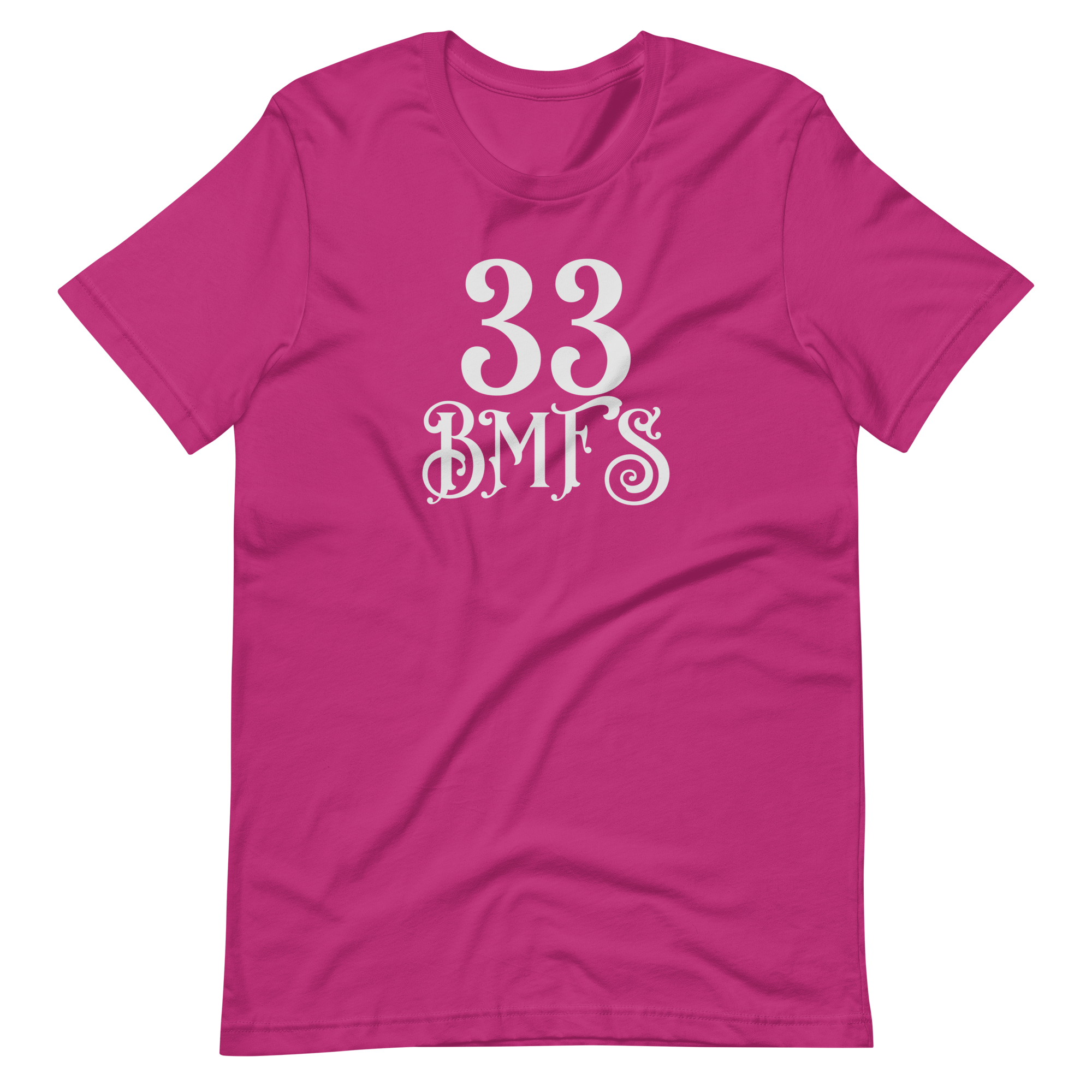 33 BMFS Short-Sleeve Unisex T-Shirt