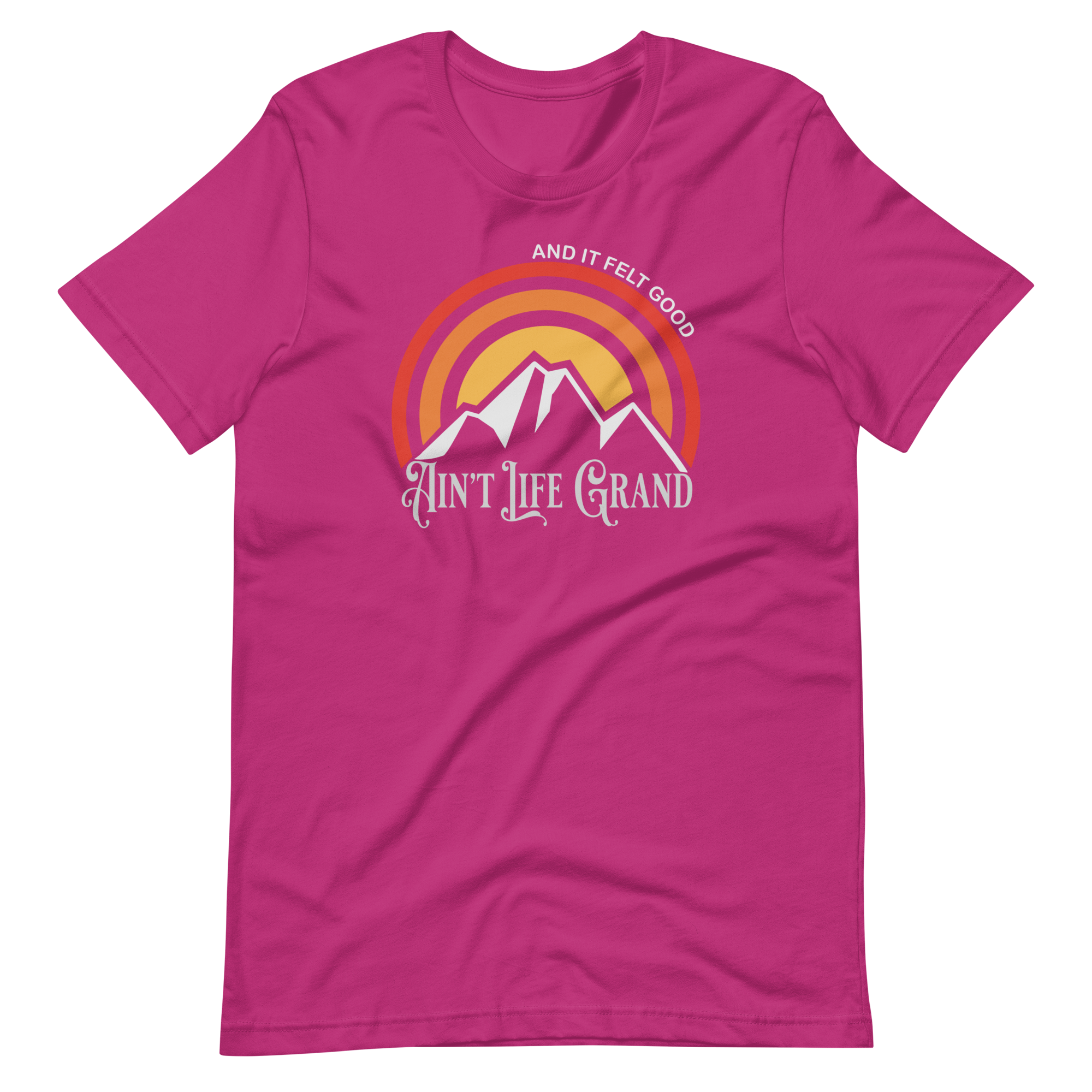 Ain't Life Grand Mountains Bella + Canvas | Short Sleeve | WP Inspired Art
