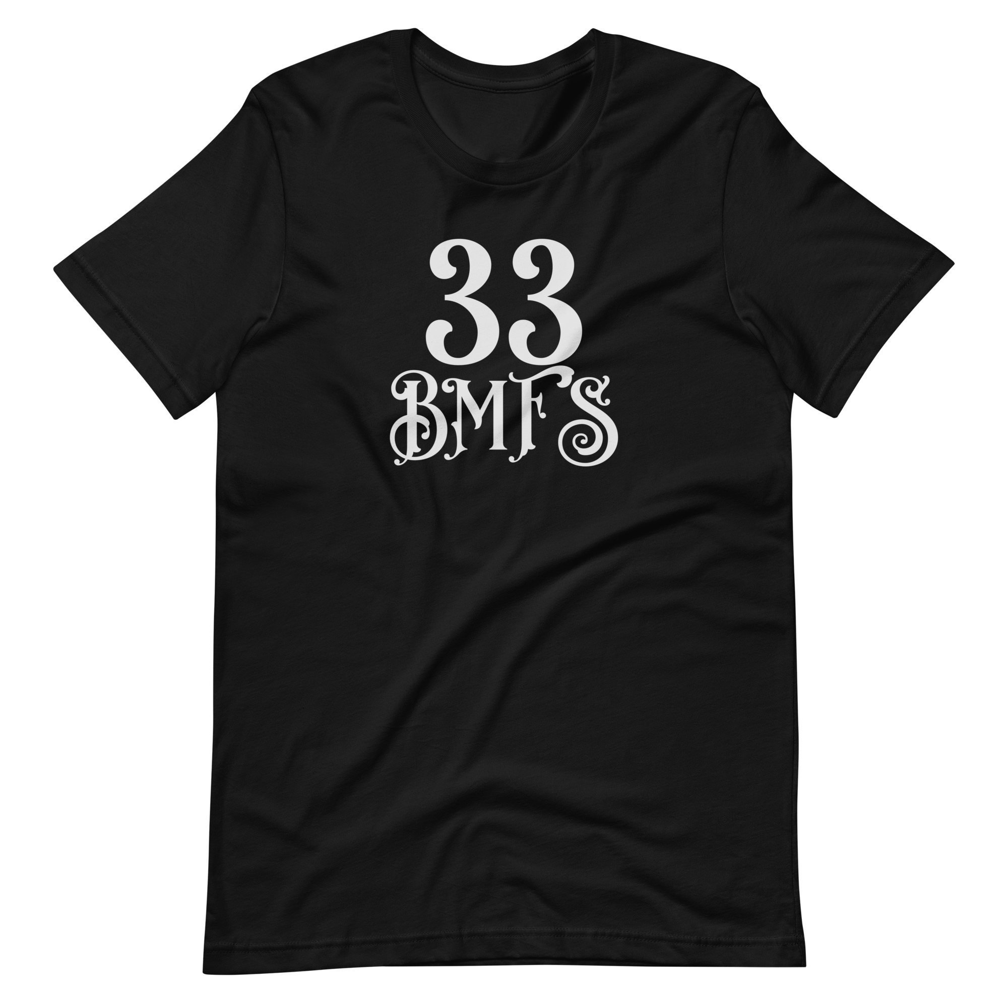 33 BMFS Short-Sleeve Unisex T-Shirt