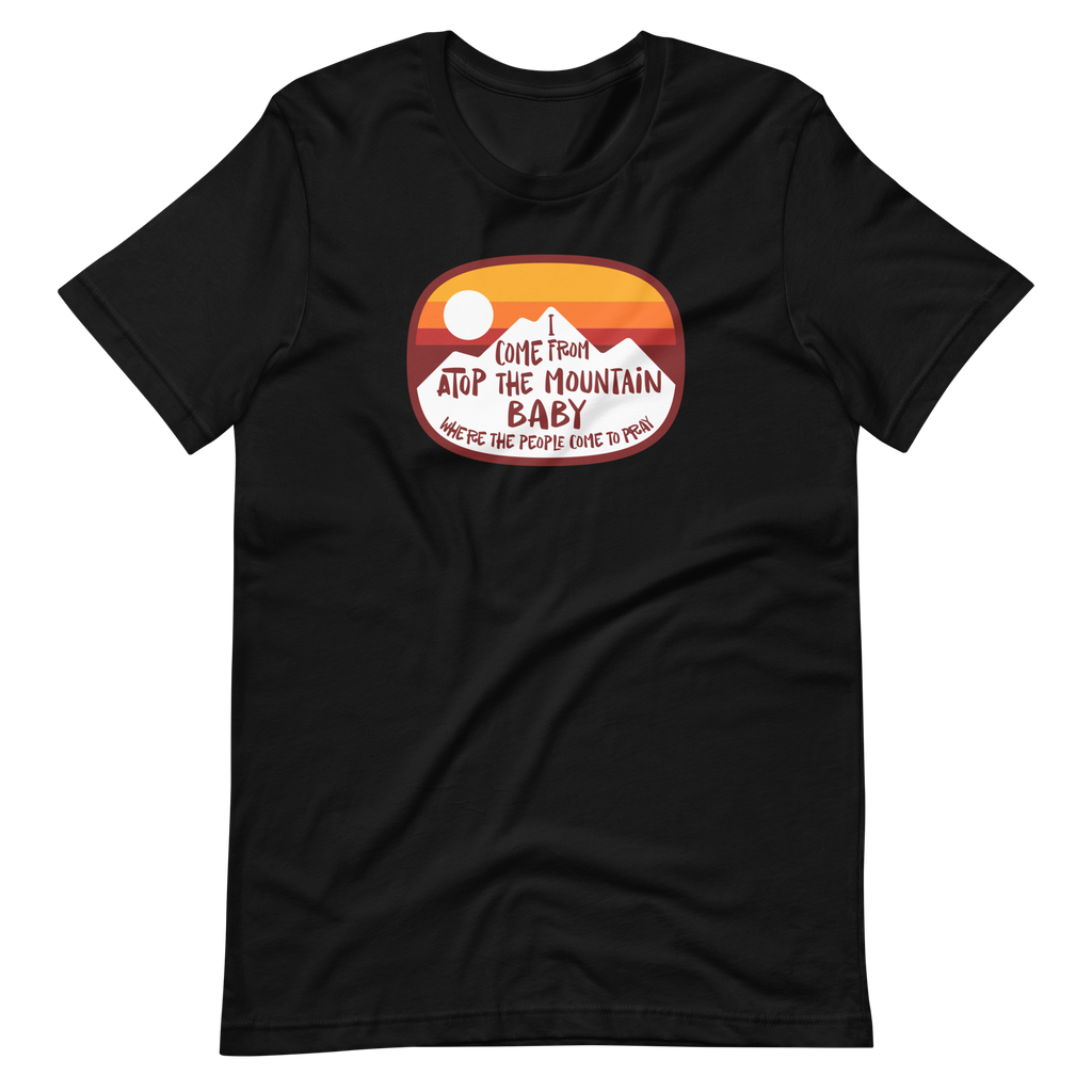 I Come From Atop The Mountain  | Bella + Canvas Premium cotton | Short Sleeve