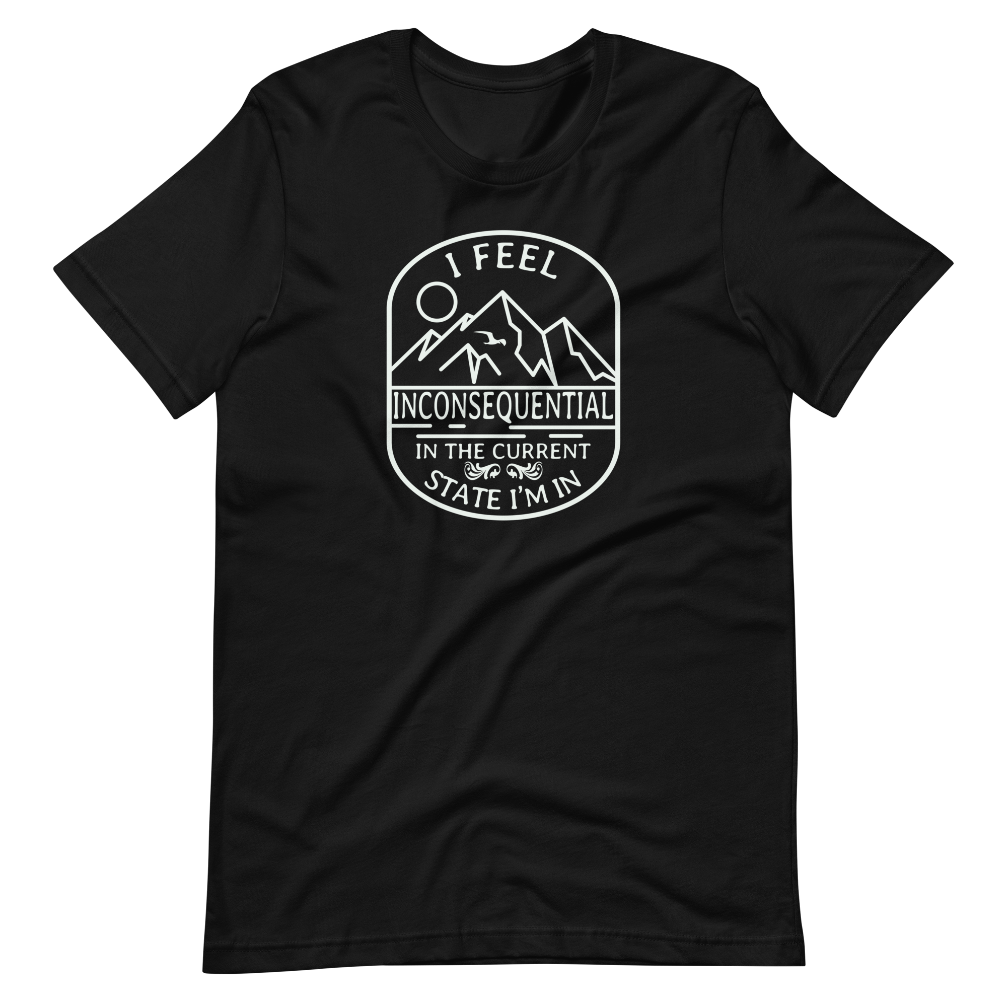 In The Current State I'm In Bella + Canvas Premium Cotton | 33 BMFS THE GOAT