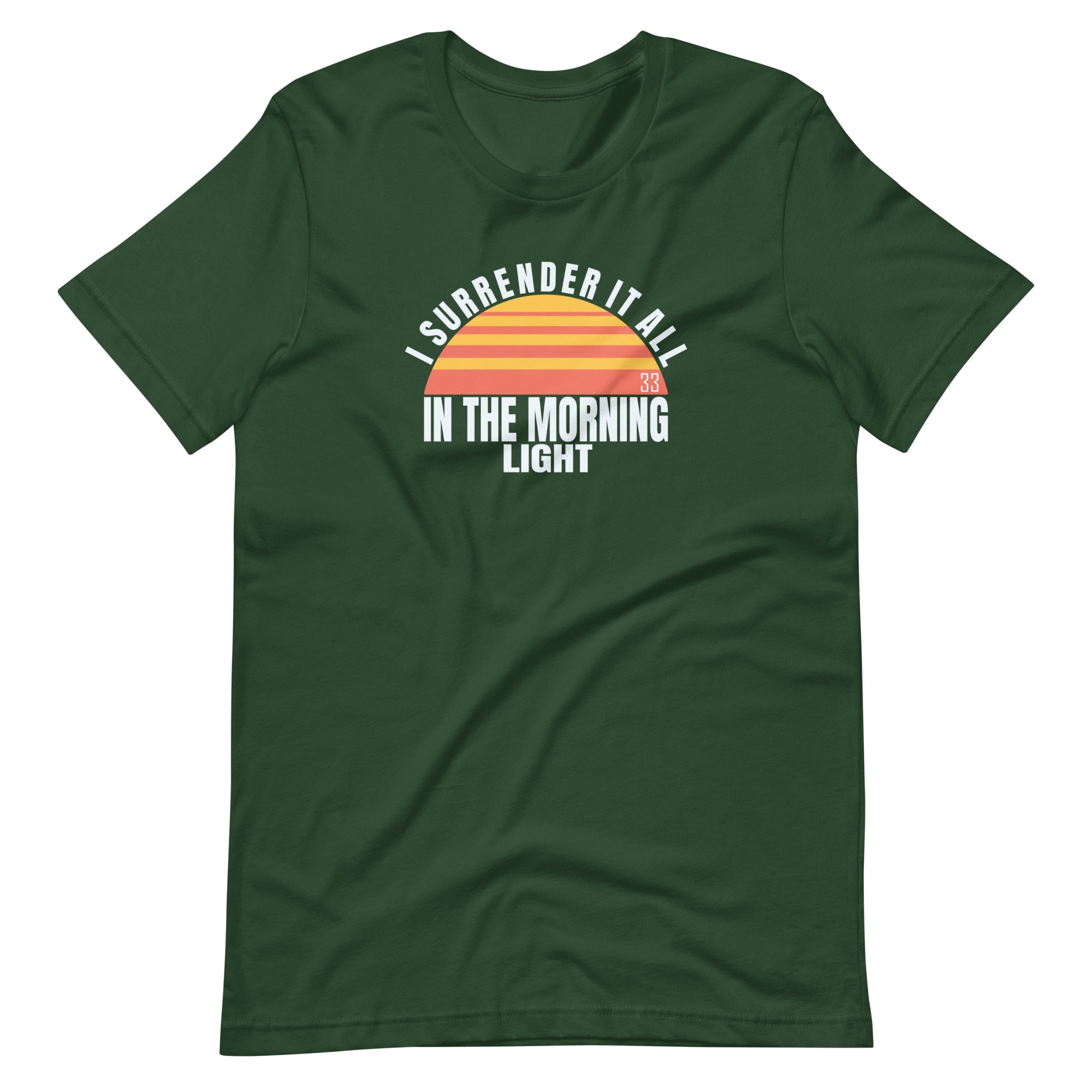 I Surrender It All Bella + Canvas Premium Cotton | 33 BMFS THE GOAT