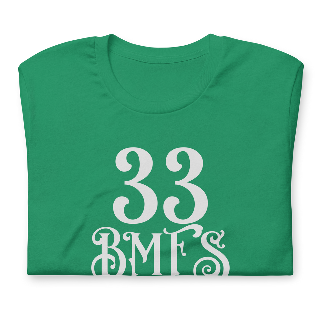 33 BMFS Short-Sleeve Unisex T-Shirt