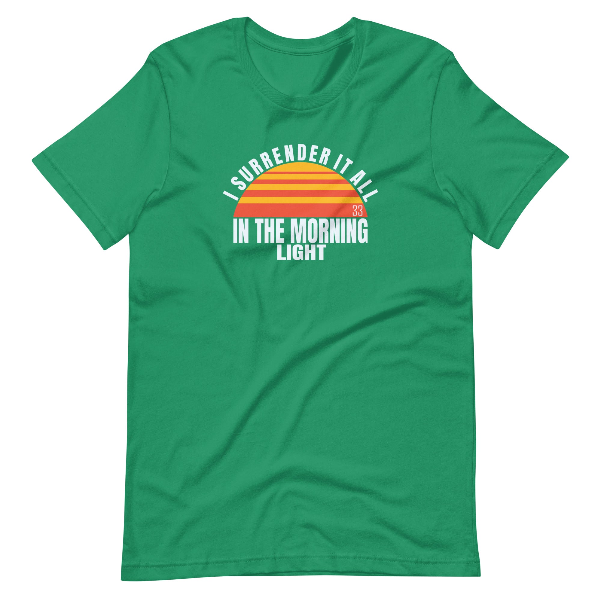 I Surrender It All Bella + Canvas Premium Cotton | 33 BMFS THE GOAT
