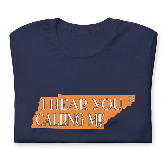Tennessee I Hear You Calling Me Bella + Canvas Premium Cotton | 33 BMFS THE GOAT