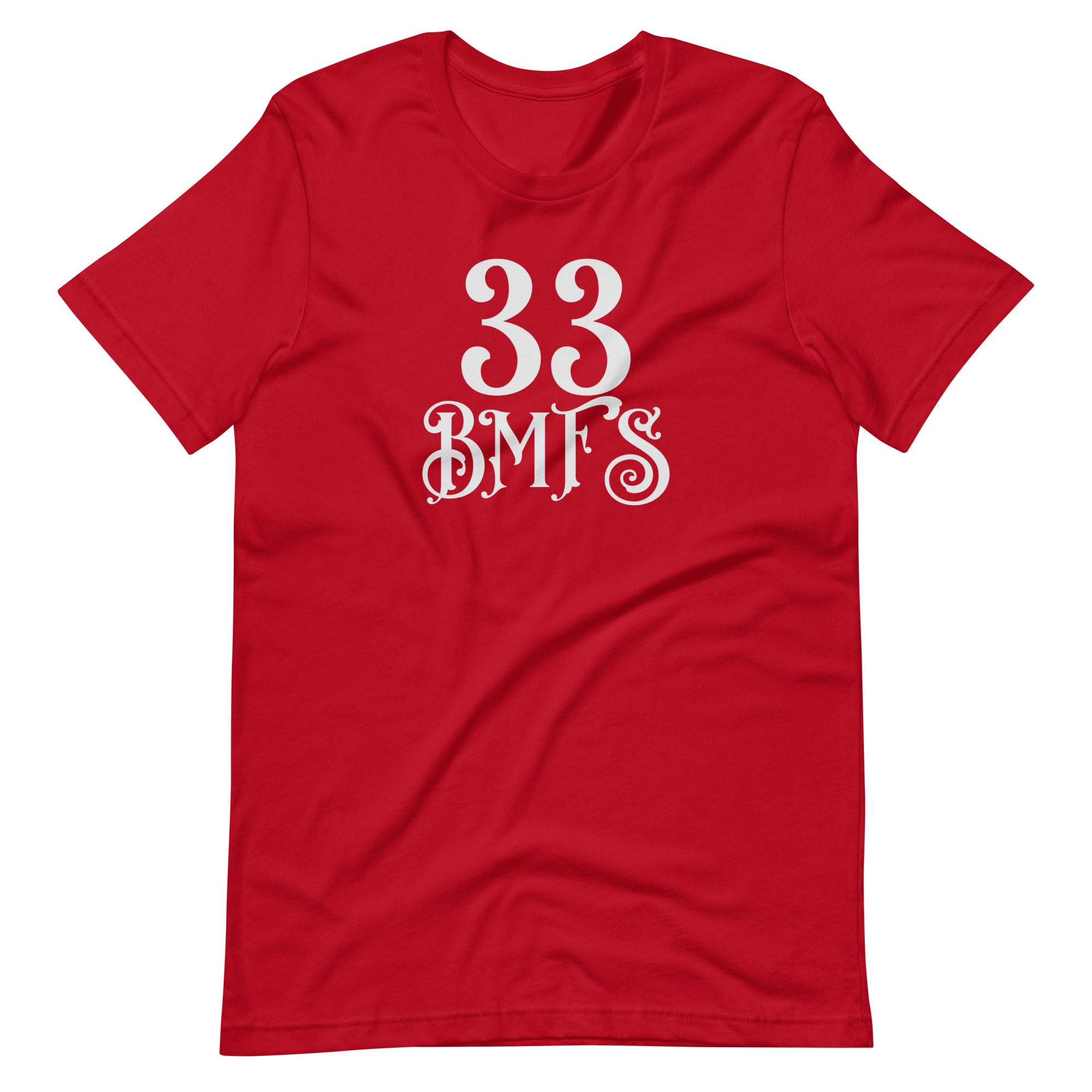 33 BMFS Short-Sleeve Unisex T-Shirt